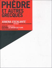 Acheter le livre : Phèdre et autres grecques librairie du spectacle