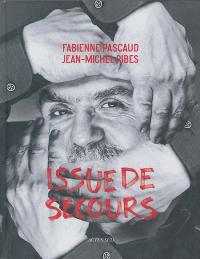 Acheter le livre : Issue de secours librairie du spectacle