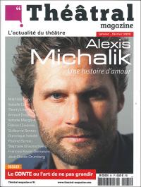 Acheter le livre : Alexis Michalik - une histoire d'amour librairie du spectacle