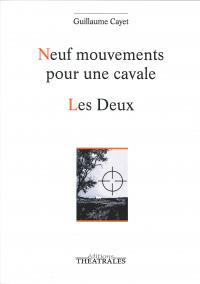 Neuf mouvements pour une cavale
