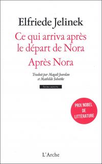 Ce qui arriva après le départ de Nora