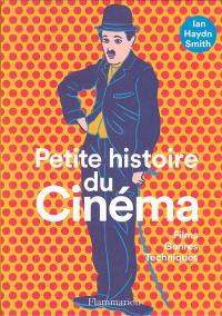 Acheter le livre : Petite histoire du cinéma librairie du spectacle