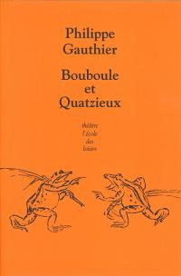 Bouboule et Quatzieux