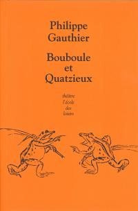 Acheter le livre : Bouboule et Quatzieux librairie du spectacle