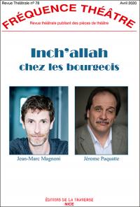 Acheter le livre : Inch'allah chez les bourgeois ou les Belles Mères librairie du spectacle