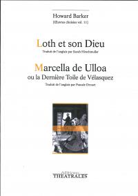 Acheter le livre : Loth et son Dieu librairie du spectacle