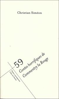 Acheter le livre : 59 contes horrifiques de Commentry la Rouge librairie du spectacle