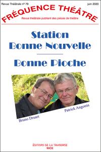 Acheter le livre : Station Bonne Nouvelle librairie du spectacle