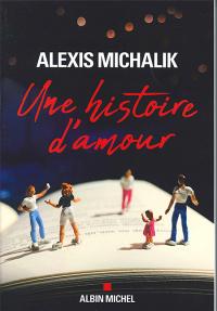 Acheter le livre : Une histoire d'amour librairie du spectacle