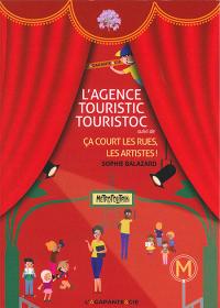 Acheter le livre : L'Agence Touristic Touristoc librairie du spectacle