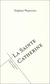 La Saint Catherine