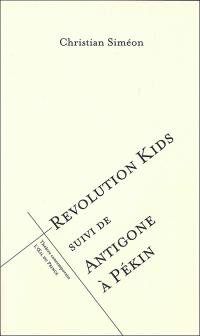 Acheter le livre : Revolution Kids librairie du spectacle