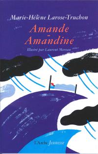 Amande Amandine