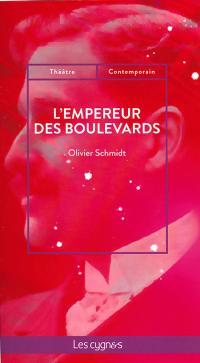 Acheter le livre : L'Empereur des boulevards librairie du spectacle