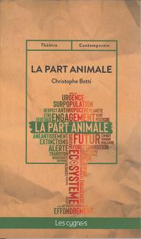 Acheter le livre : La Part animale librairie du spectacle