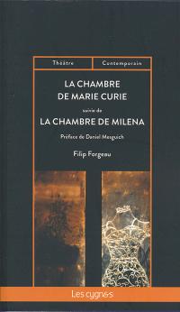 La Chambre de Marie Curie