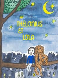 Thélonius et Lola