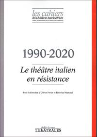 Acheter le livre : Le Théâtre italien en résistance 1990-2020 librairie du spectacle