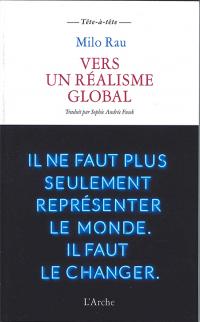 Acheter le livre : Vers un réalisme global librairie du spectacle