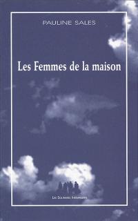 Acheter le livre : Les femmes de la maison librairie du spectacle
