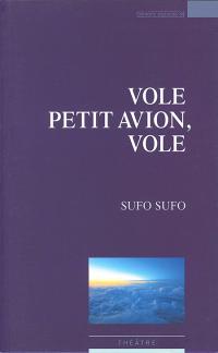 Acheter le livre : Vole petit avion vole librairie du spectacle