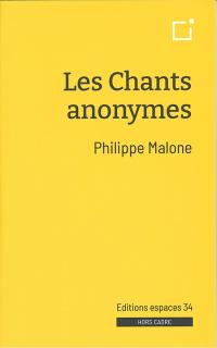 Acheter le livre : Les Chants anonymes librairie du spectacle