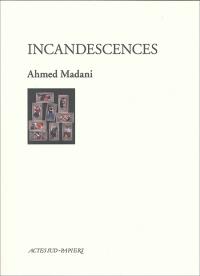 Incandescences