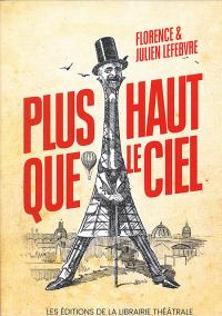 Acheter le livre : Plus haut que le ciel librairie du spectacle