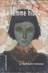 Acheter le livre : La Femme hibou librairie du spectacle