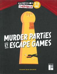 Murder parties et escape games