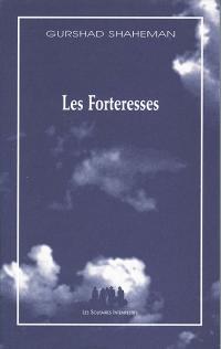 Les Forteresses