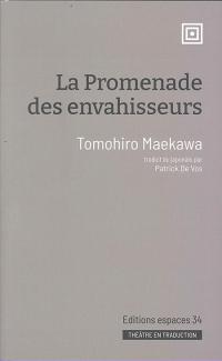 Acheter le livre : La Promenade des envahisseurs librairie du spectacle