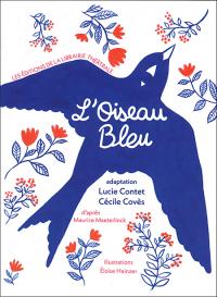 Acheter le livre : L'Oiseau bleu librairie du spectacle