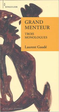 Grand menteur