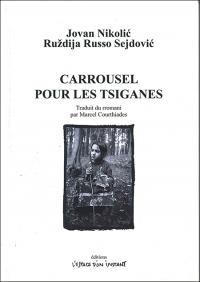 Acheter le livre : Carrousel pour les tsiganes librairie du spectacle