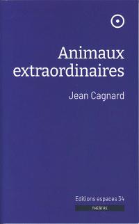 Acheter le livre : Animaux extraordinaires librairie du spectacle