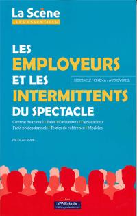 Les Employeurs et les Intermittents du spectacle