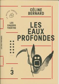 Les Eaux profondes