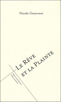 Le Rêve et la Plainte