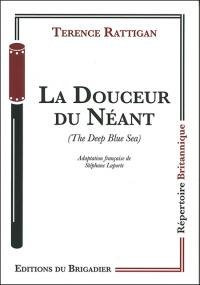 Acheter le livre : La Douceur du néant librairie du spectacle