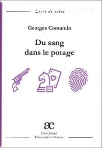 Du sang dans le potage