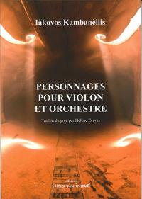 Personnages pour violon et orchestre