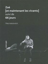 Zoé et maintenant les vivants