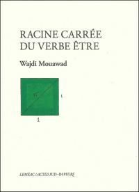 Acheter le livre : Racine carrée du verbe être librairie du spectacle