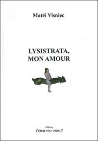 Acheter le livre : Lysistrata mon amour librairie du spectacle