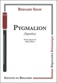 Acheter le livre : Pygmalion librairie du spectacle