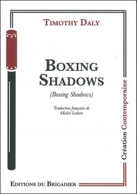 Boxing Shadows