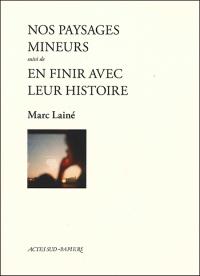 En finir avec leur histoire