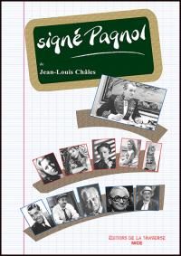 Acheter le livre : Signé Pagnol librairie du spectacle