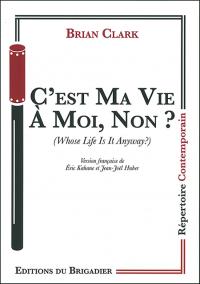 C'est ma vie à moi non ?